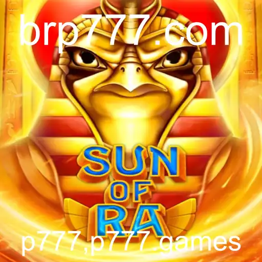 SunofRa: Descubra o Novo Mundo de Aventuras do Jogo da P777